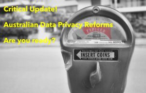 Australian Data Privacy Reforms